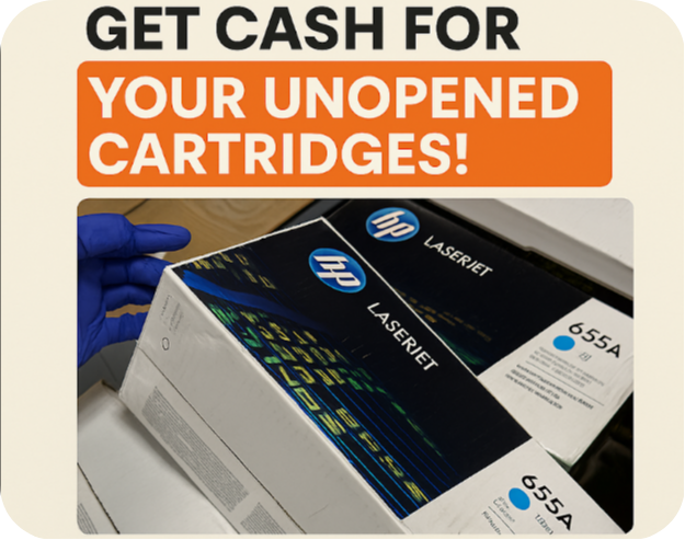 Get Cash for Your Unopened Cartridges | Turn Unused Toner Into Extra Money